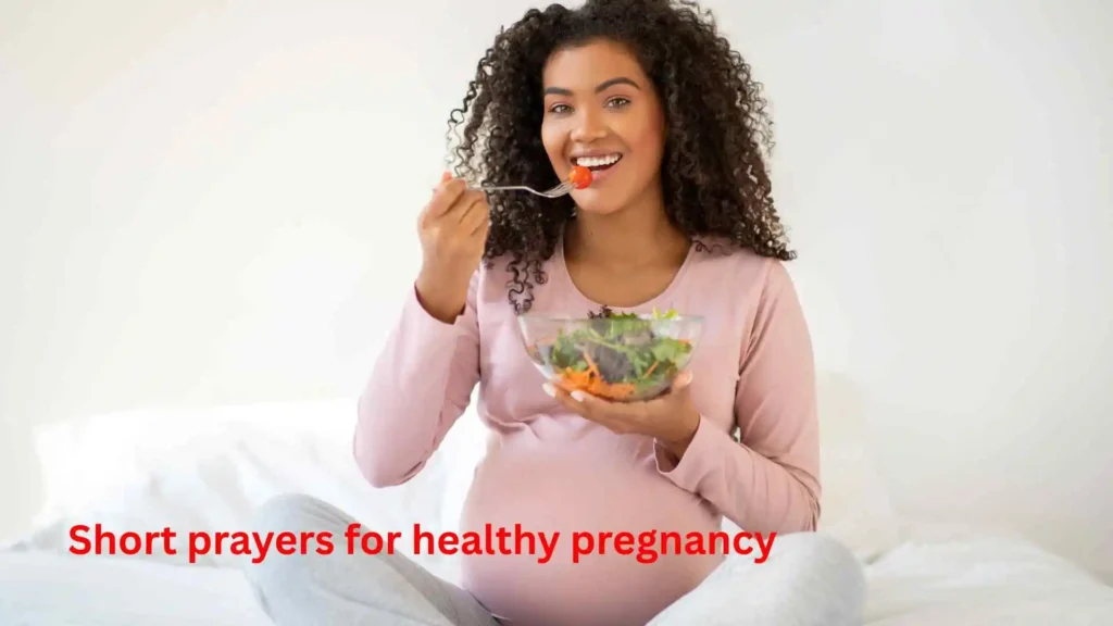 Short prayers for healthy pregnancy
