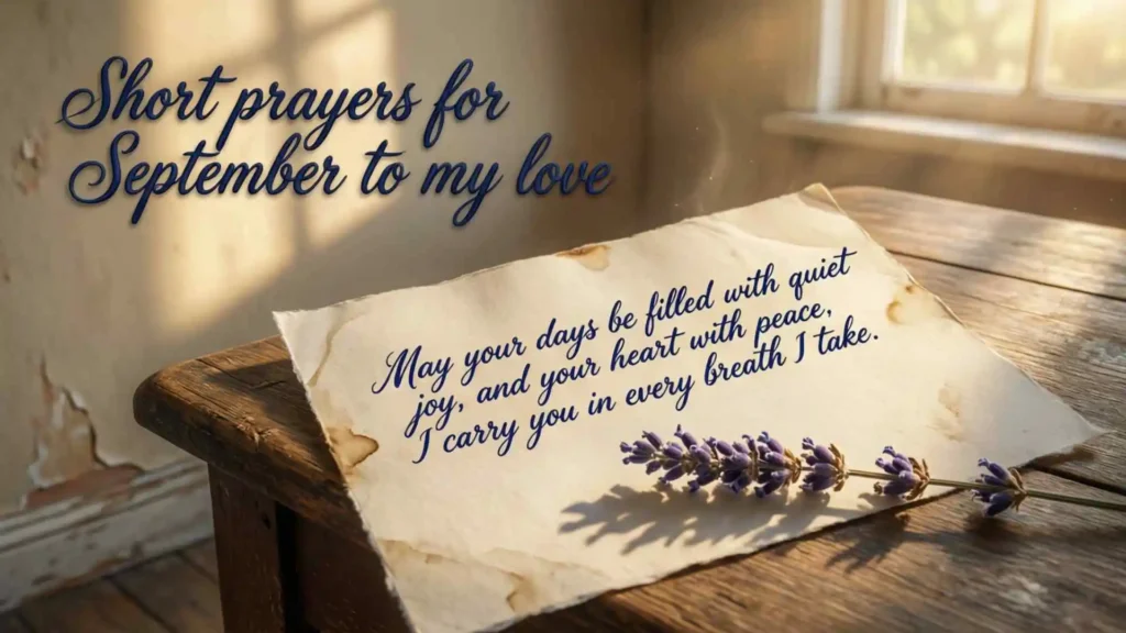 Short prayers for September to my love