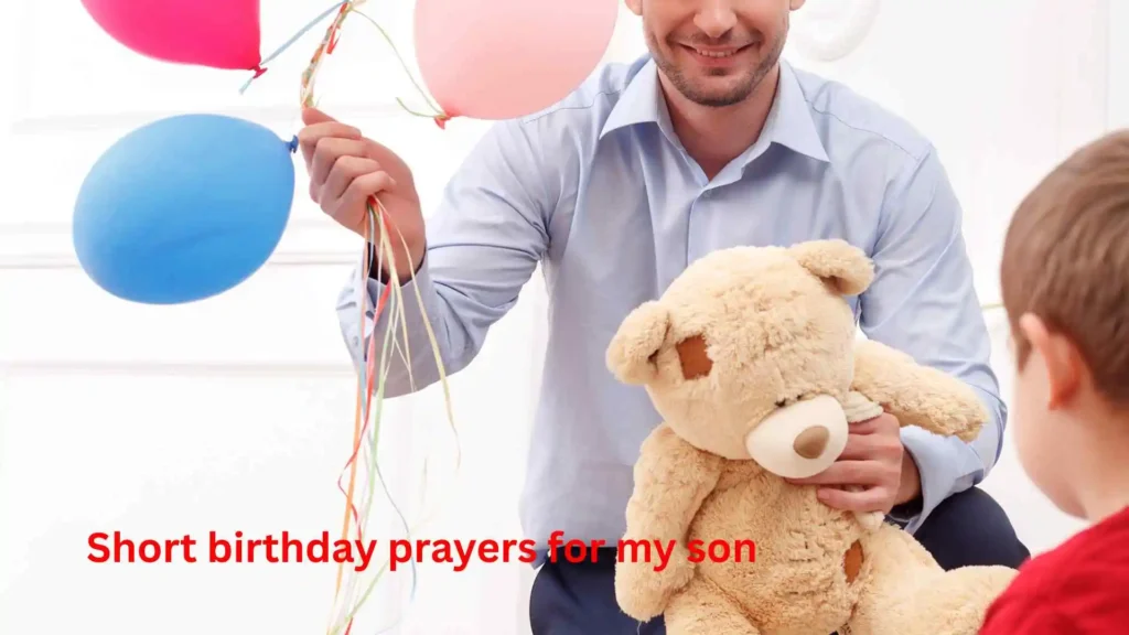 Short birthday prayers for my son