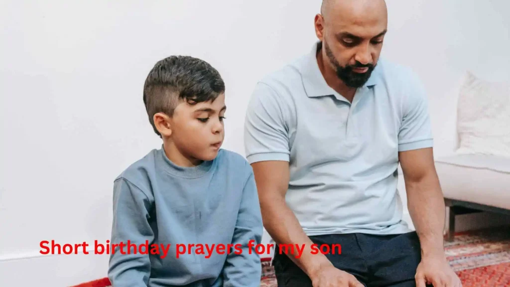Short birthday prayers for my son