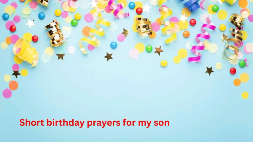 Short birthday prayers for my son