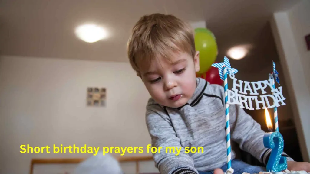 Short birthday prayers for my son
