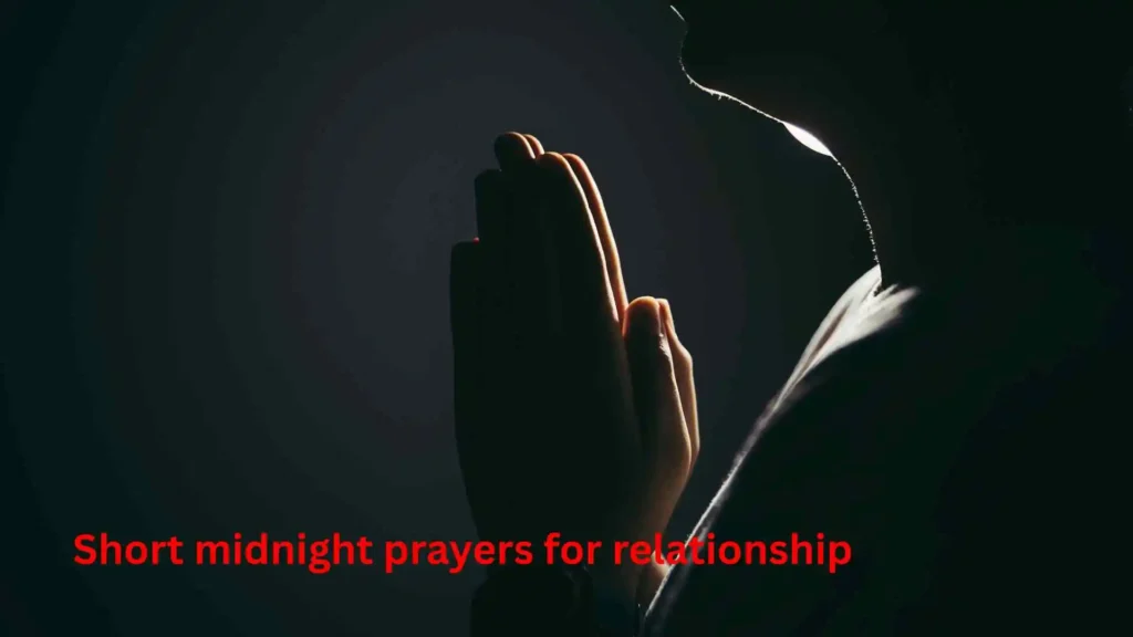Short midnight prayers for relationship