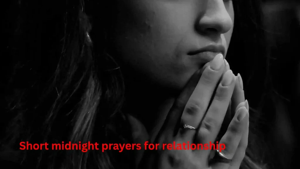 Short midnight prayers for relationship