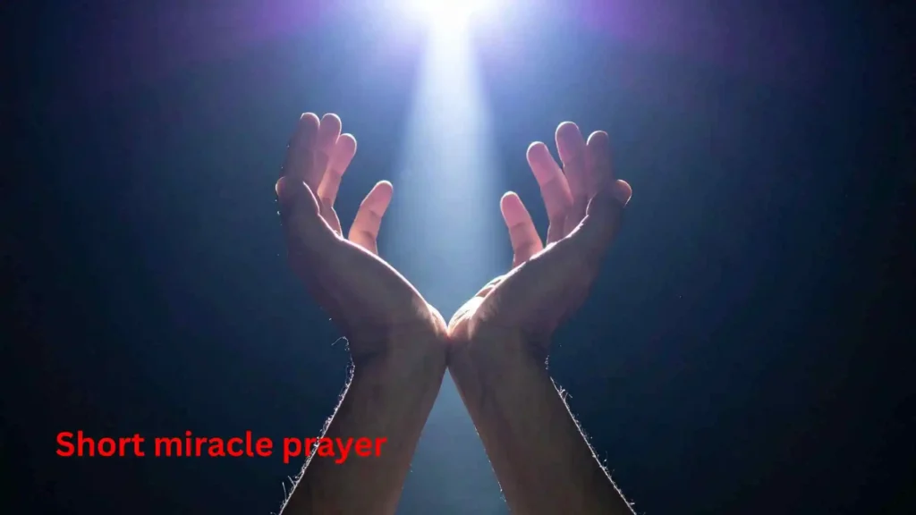Short miracle prayer