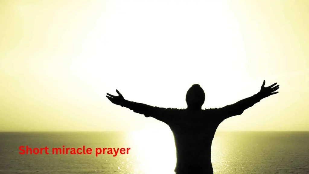 Short miracle prayer