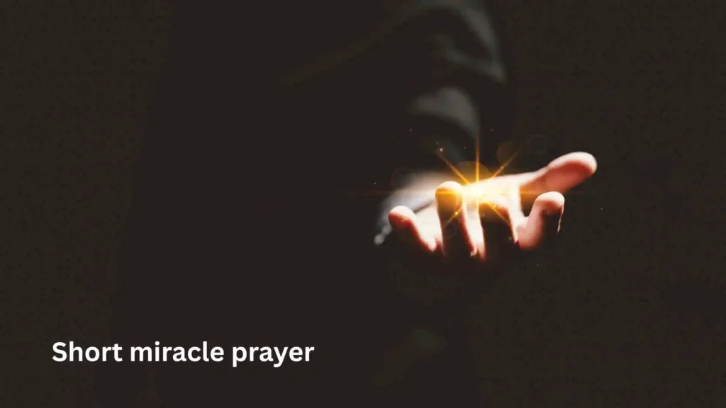 Short miracle prayer