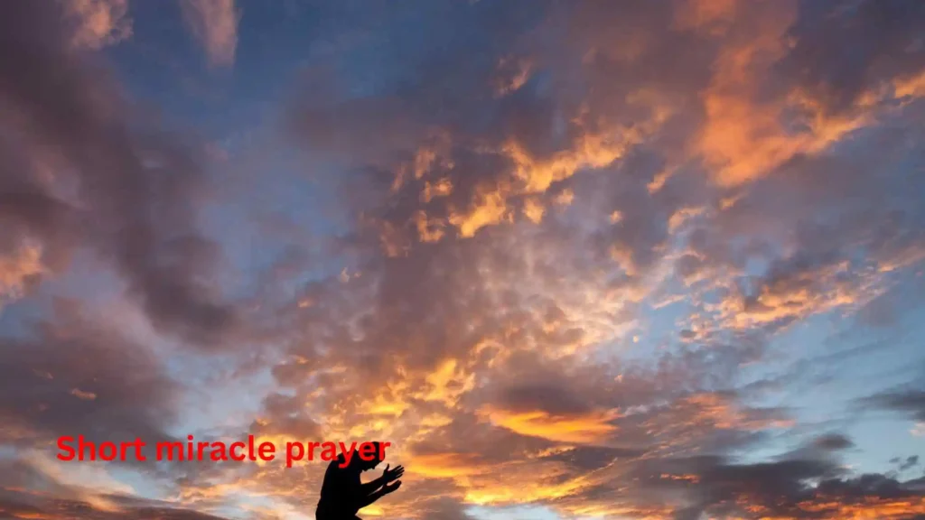 Short miracle prayer