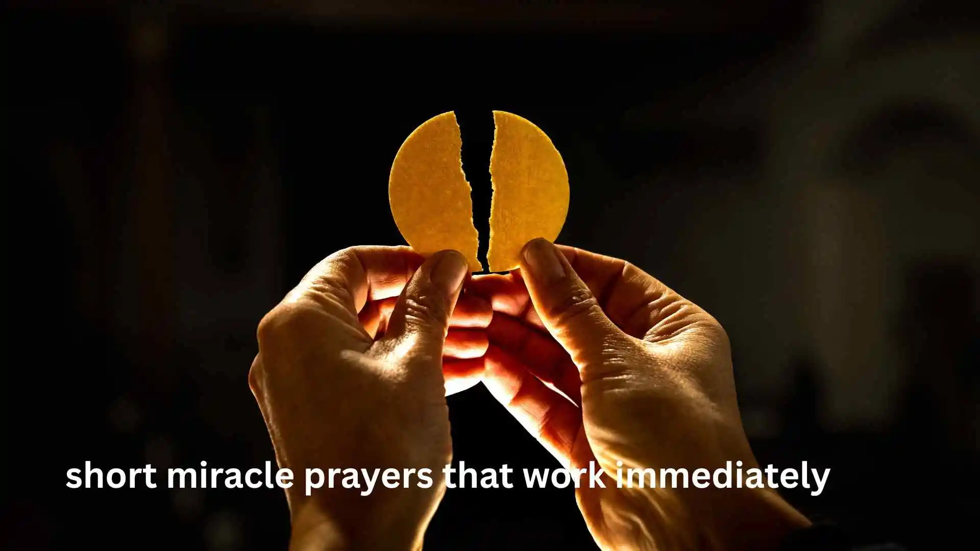 short miracle prayers that work immediately