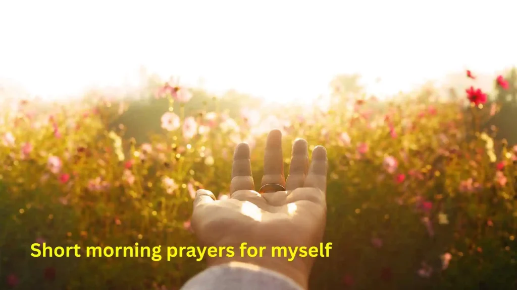Short morning prayers for myself