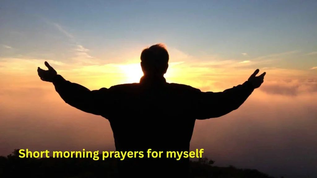 Short morning prayers for myself