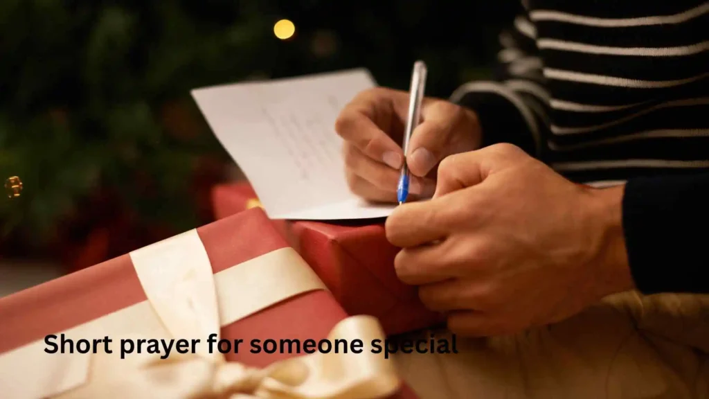 Short prayer for someone special