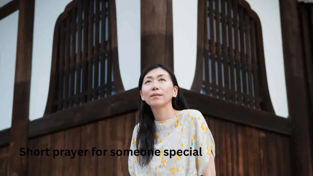 Short prayer for someone special