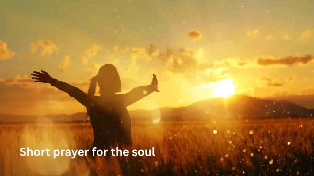 Short prayer for the soul