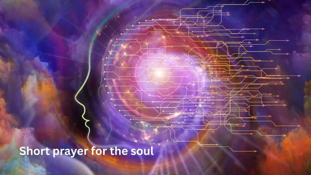 Short prayer for the soul
