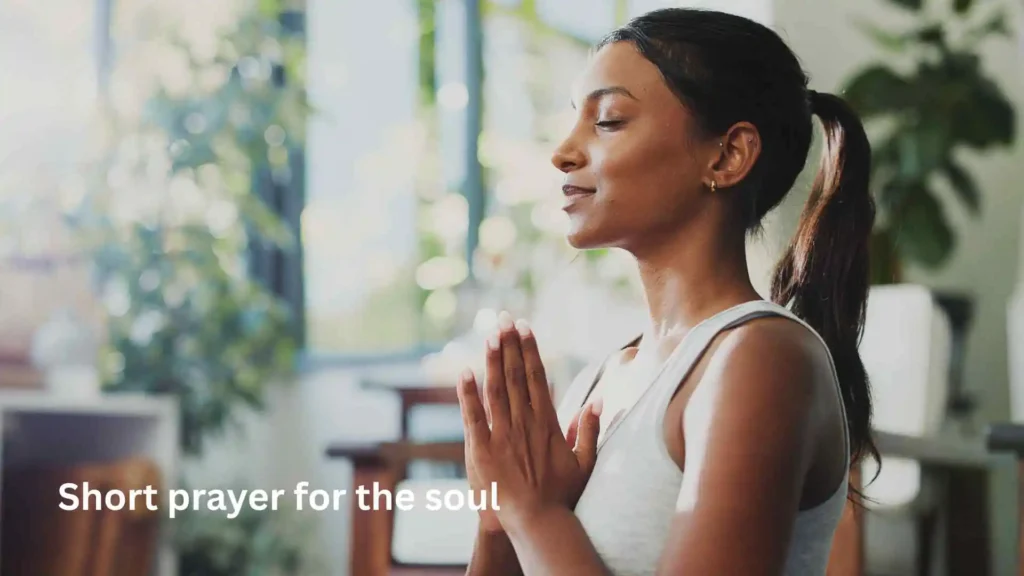 Short prayer for the soul