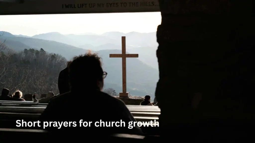 Short prayers for church growth