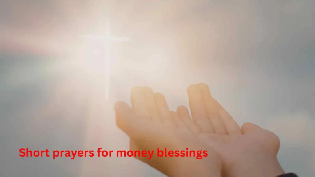 Short prayers for money blessings