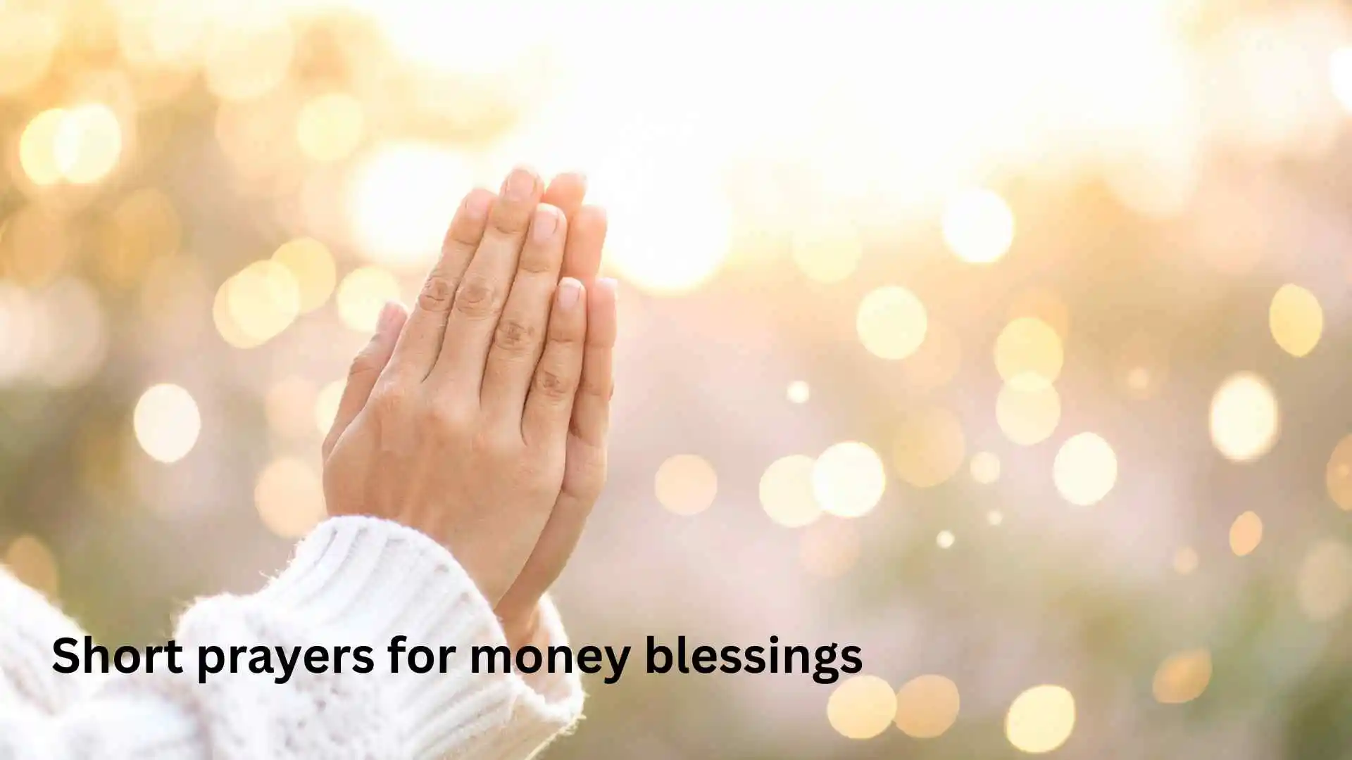 Short prayers for money blessings