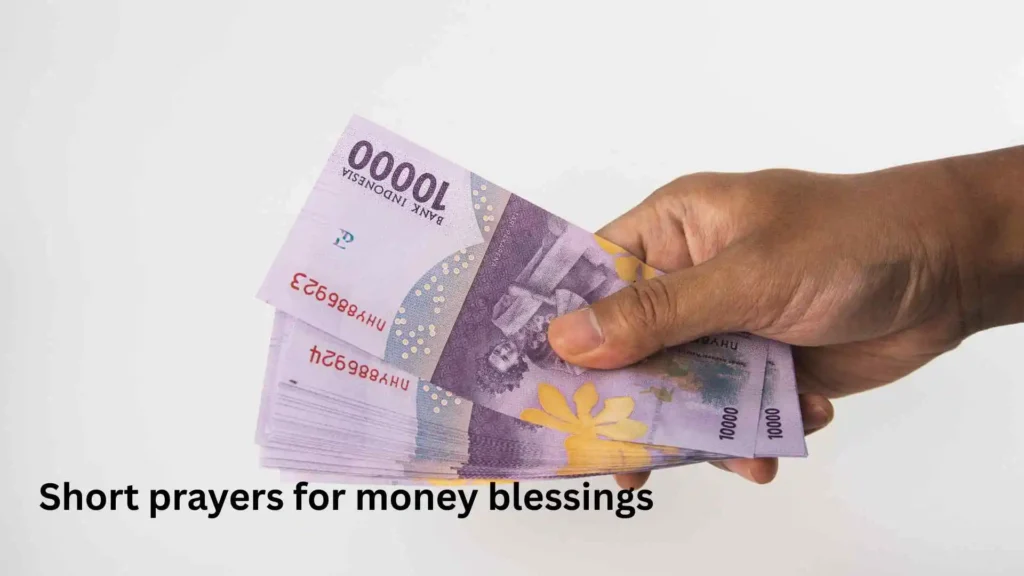 Short prayers for money blessings