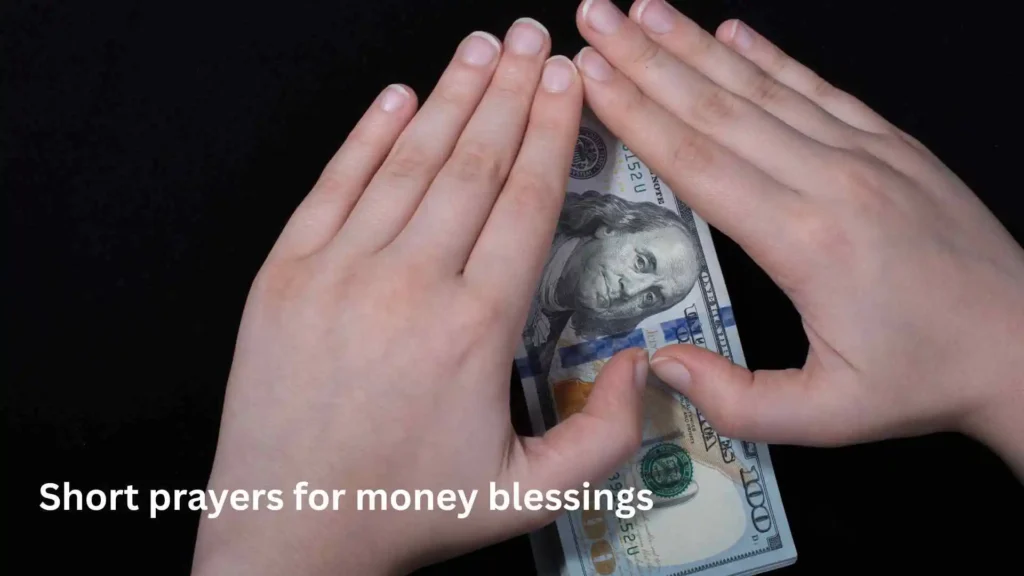 Short prayers for money blessings