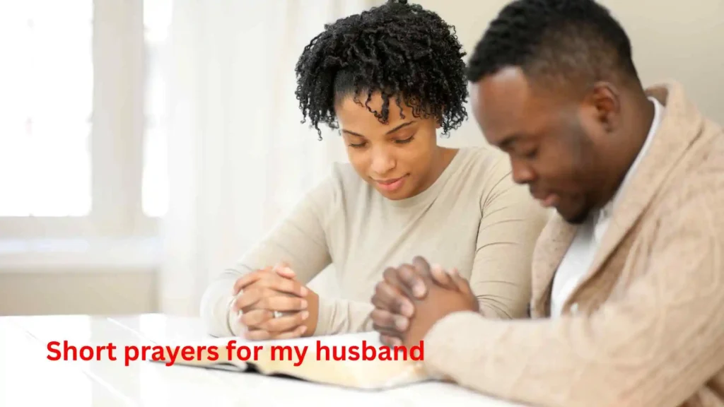 Short prayers for my husband