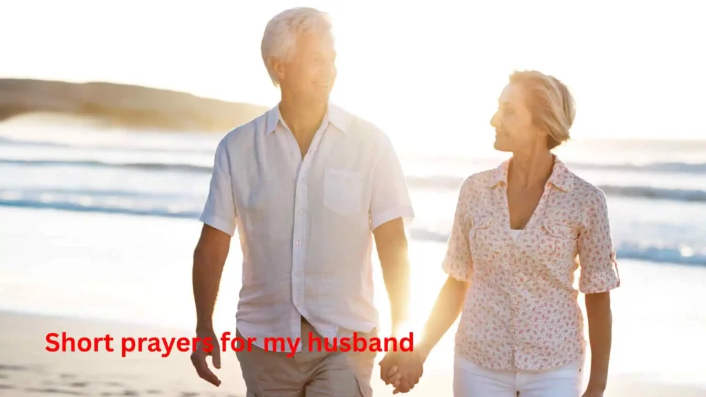 Short prayers for my husband