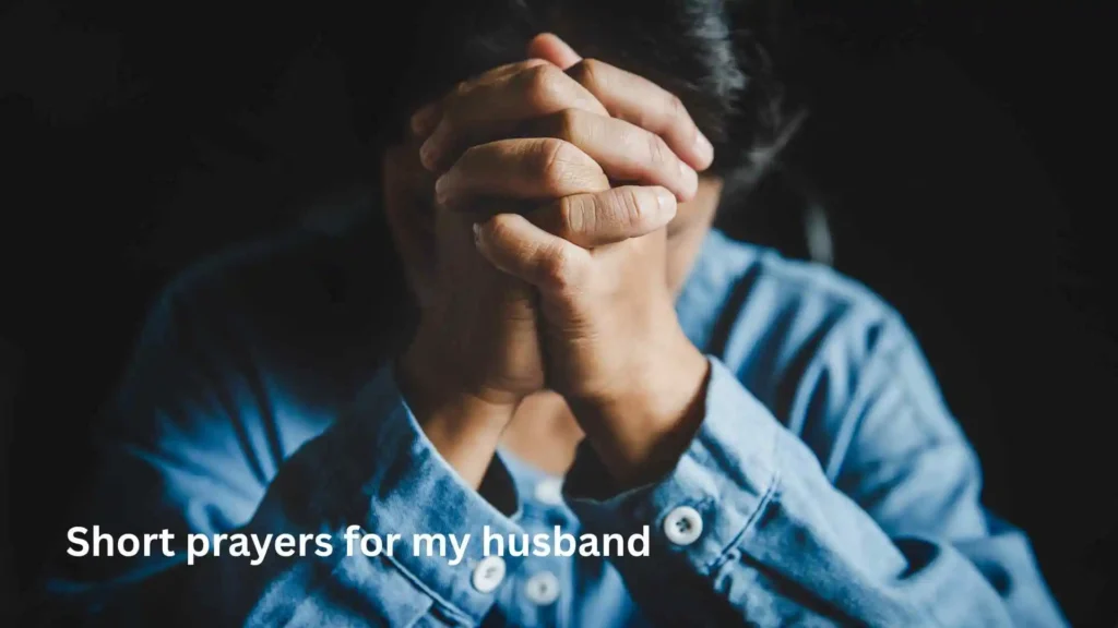 Short prayers for my husband