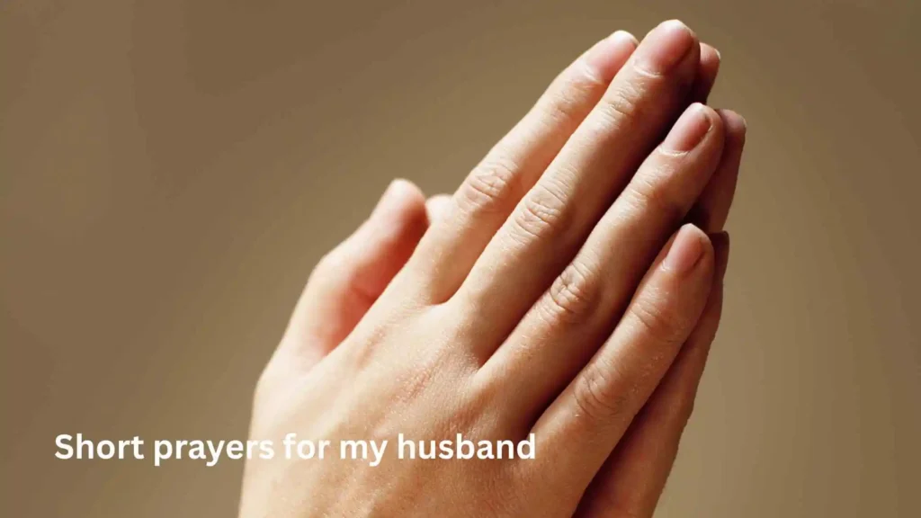 Short prayers for my husband