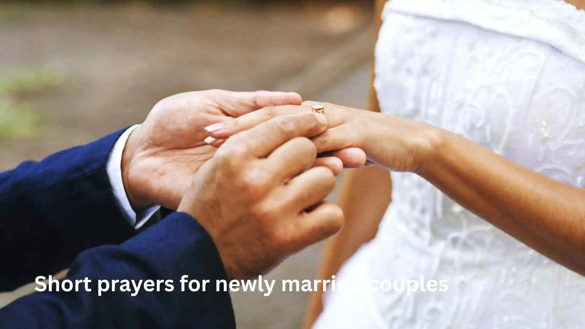 Short prayers for newly married couples