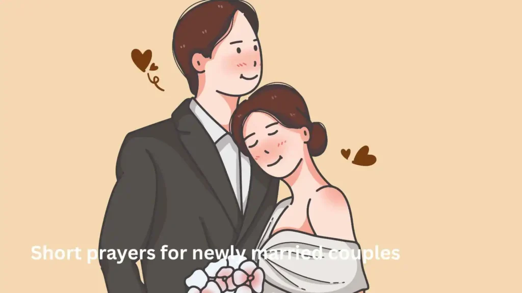 Short prayers for newly married couples