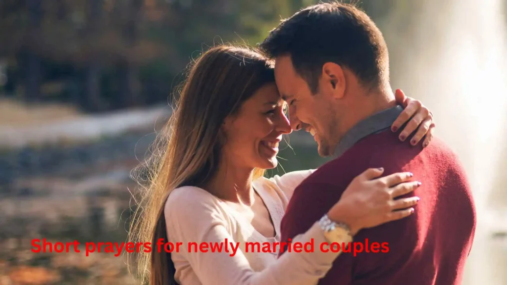 Short prayers for newly married couples