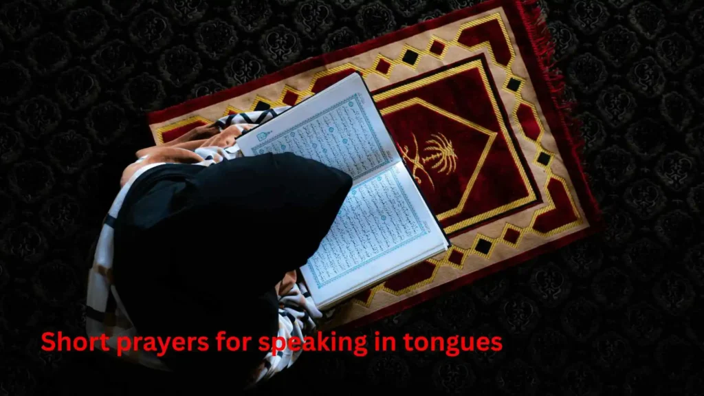 Short prayers for speaking in tongues