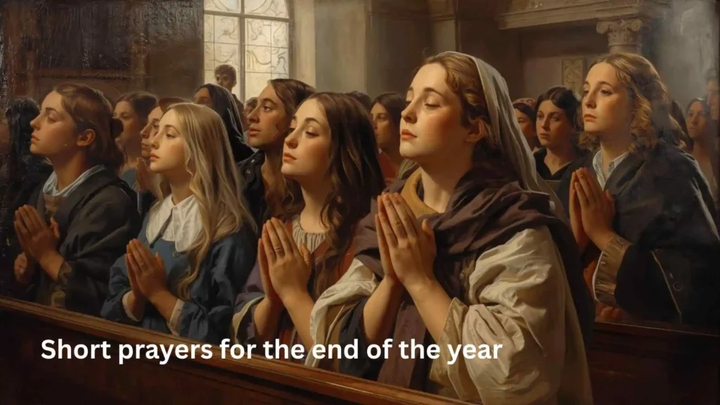 Short prayers for the end of the year