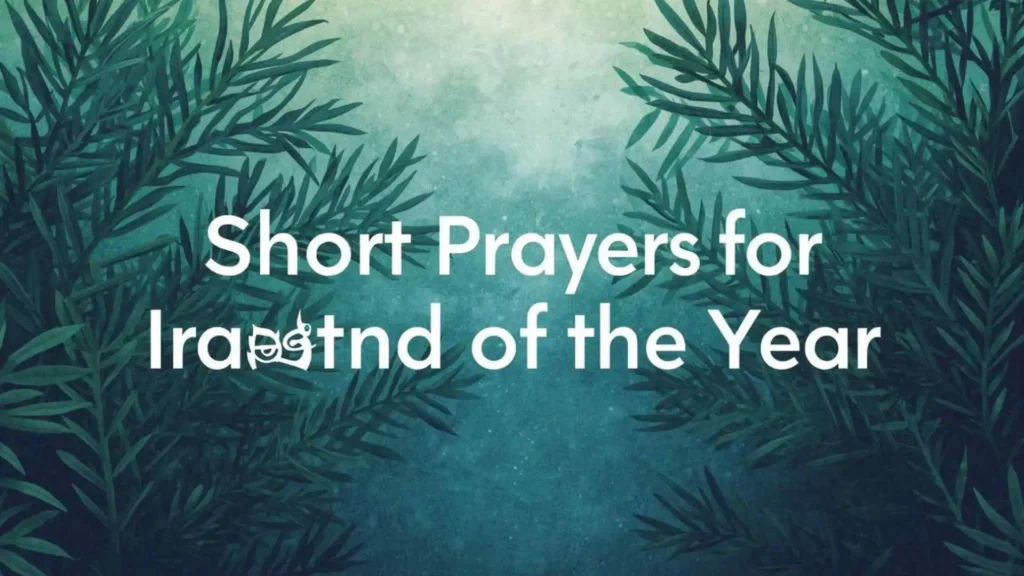 Short prayers for the end of the year