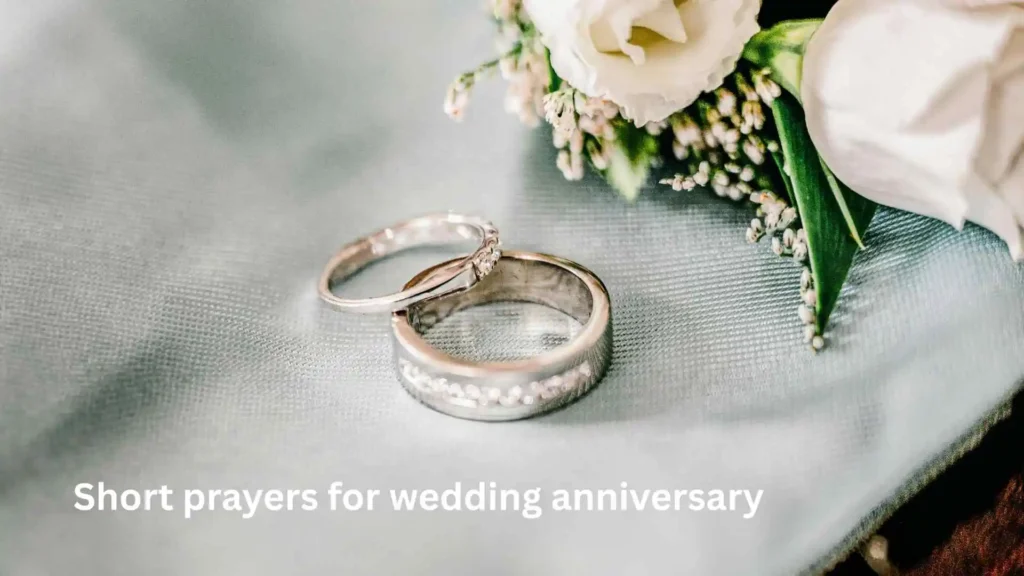 Short prayers for wedding anniversary