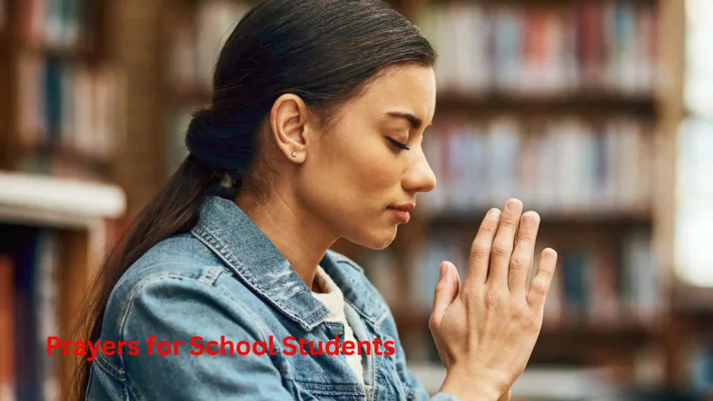 Prayers for School Students