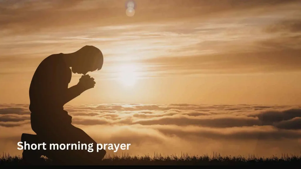 Short morning prayer
