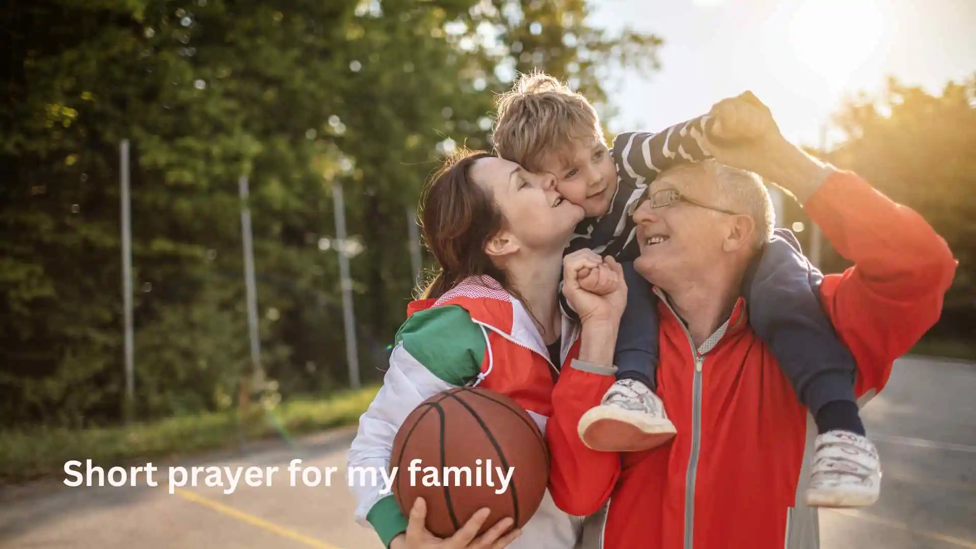 Short prayer for my family