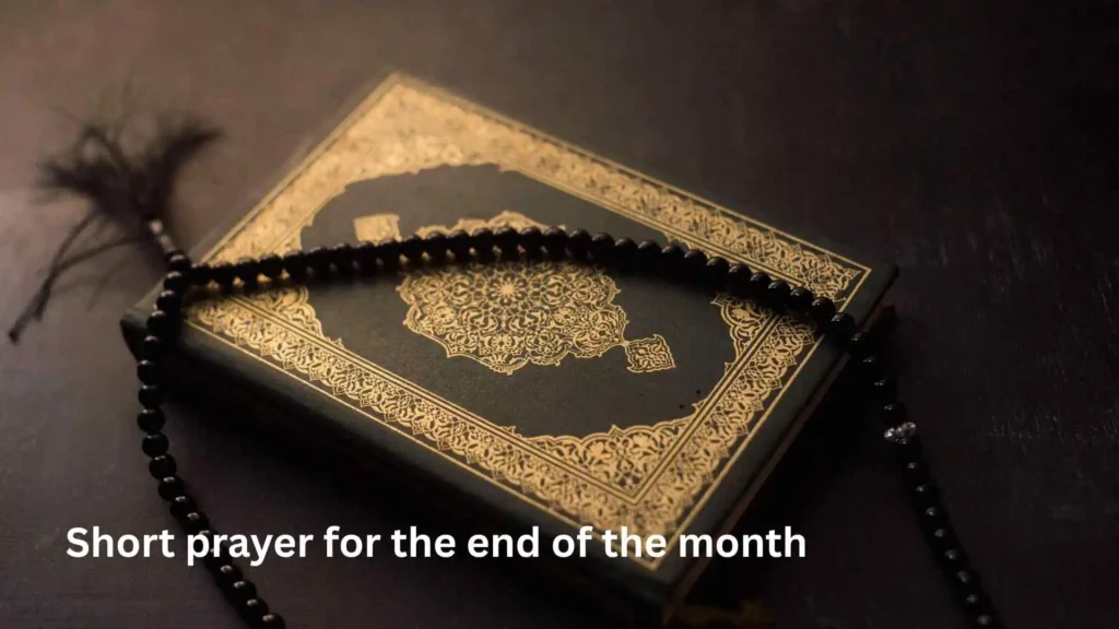 Short prayer for the end of the month