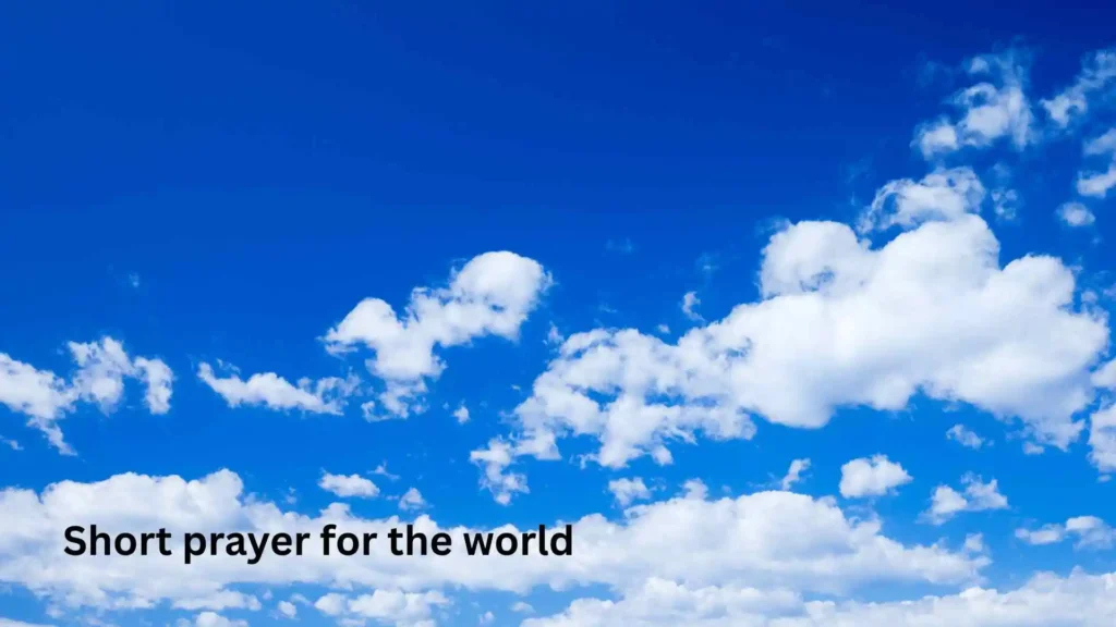 Short prayer for the world