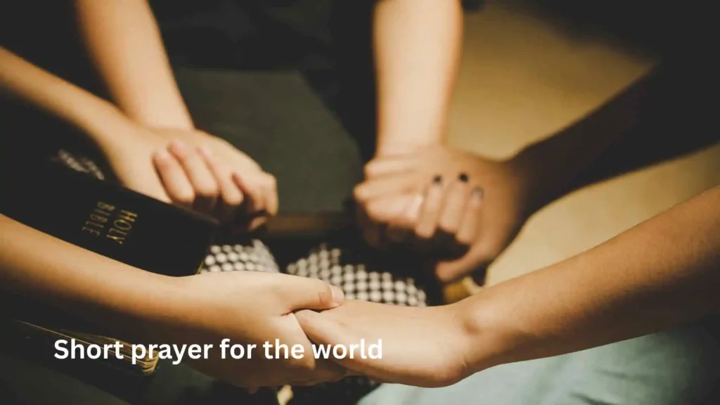 Short prayer for the world