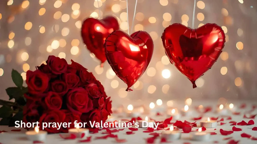 Short prayer for Valentine’s Day