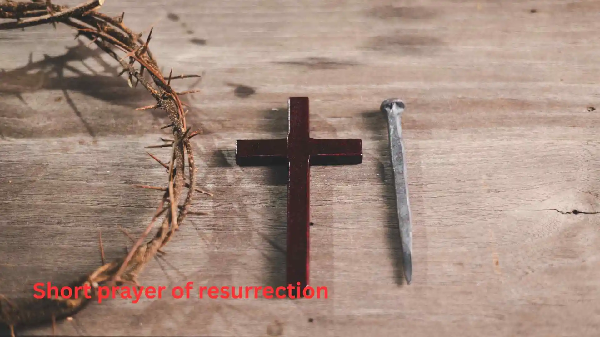Short prayer of resurrection