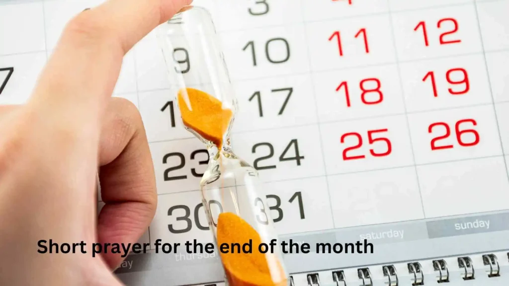 Short prayer for the end of the month
