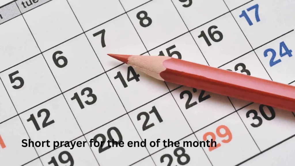 Short prayer for the end of the month