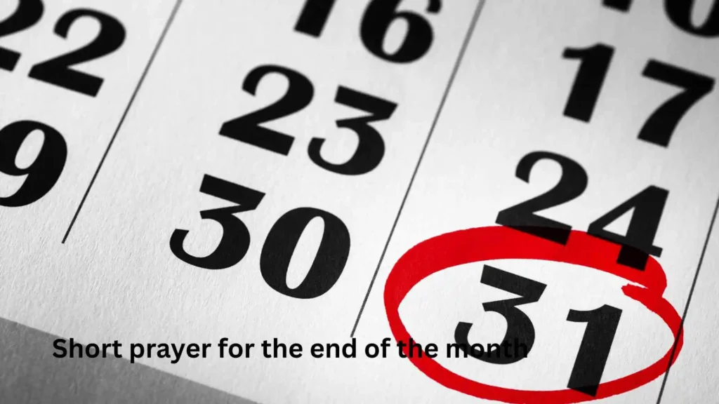 Short prayer for the end of the month