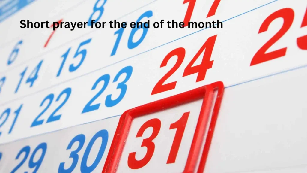 Short prayer for the end of the month
