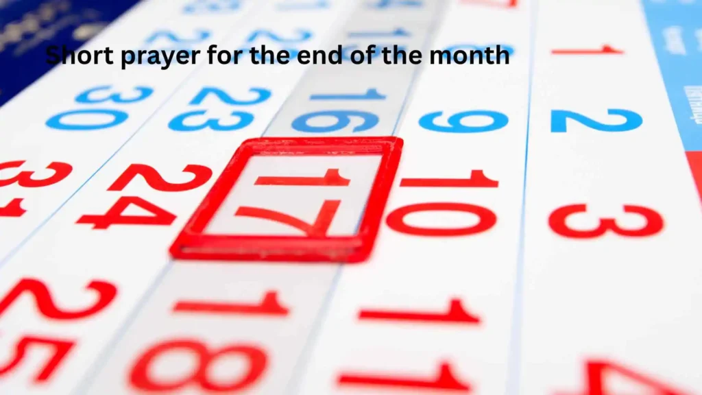 Short prayer for the end of the month