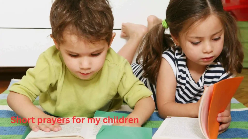 Short prayers for my children